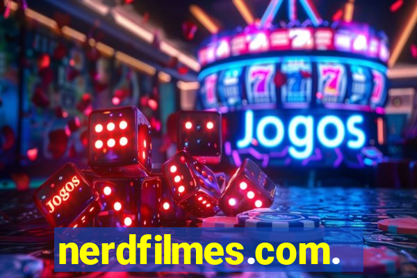 nerdfilmes.com.br