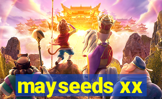 mayseeds xx