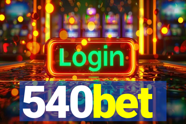 540bet