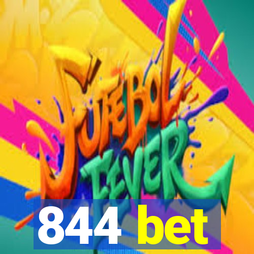 844 bet