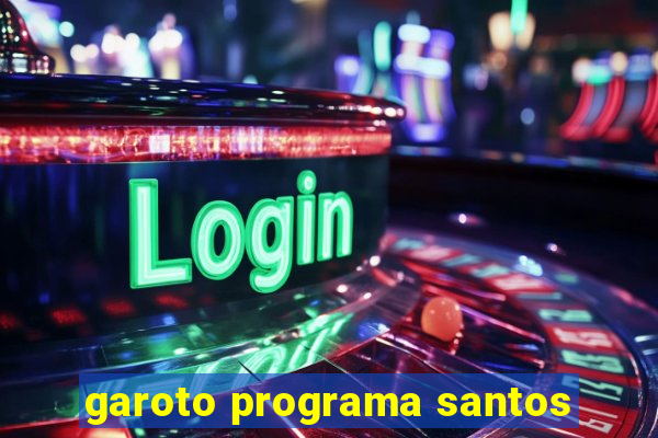 garoto programa santos