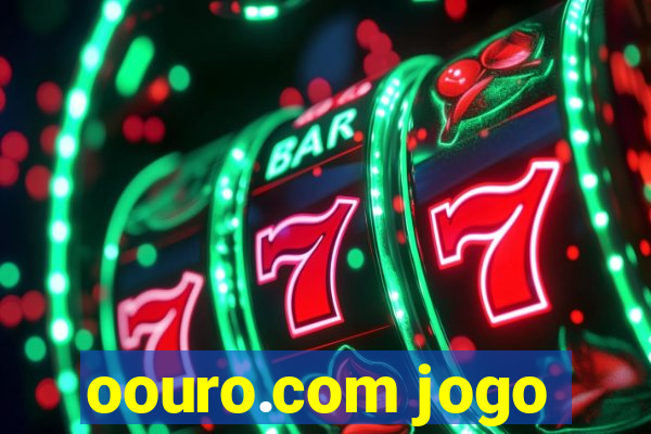 oouro.com jogo