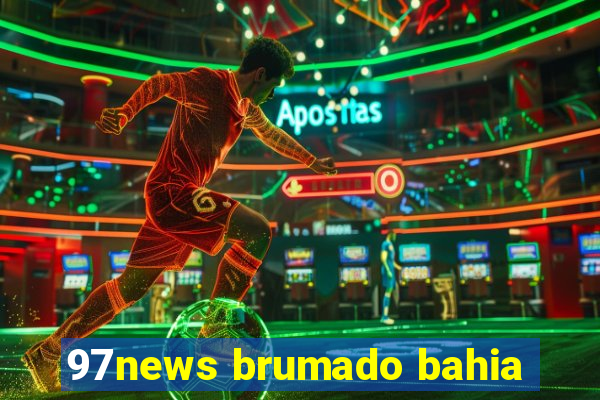 97news brumado bahia