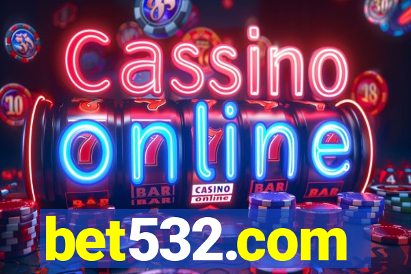 bet532.com