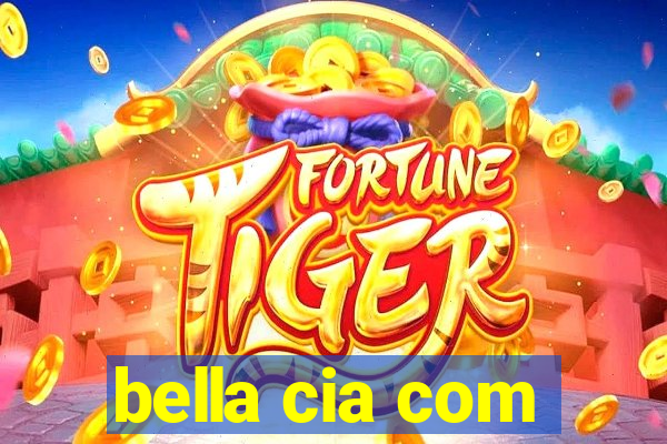 bella cia com