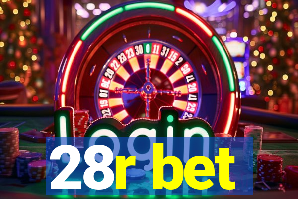 28r bet