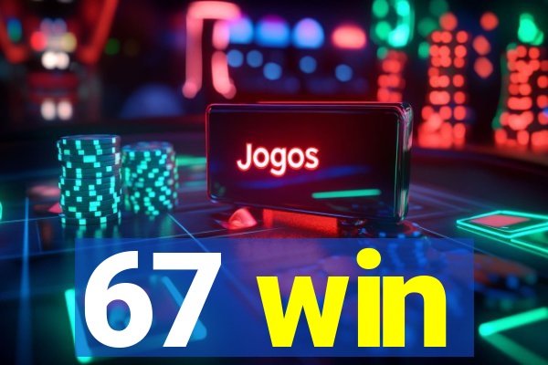 67 win