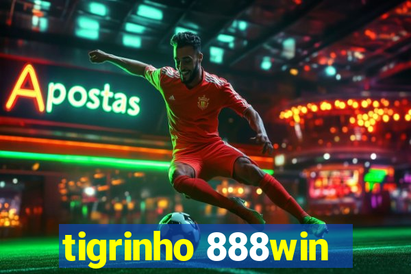 tigrinho 888win