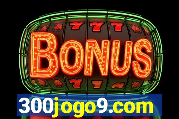 300jogo9.com