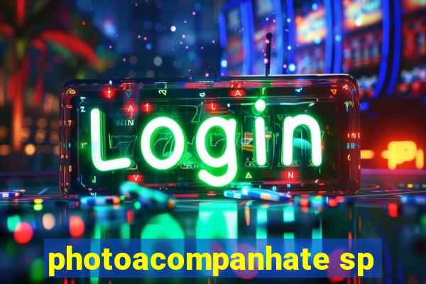 photoacompanhate sp
