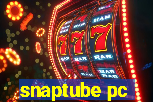 snaptube pc