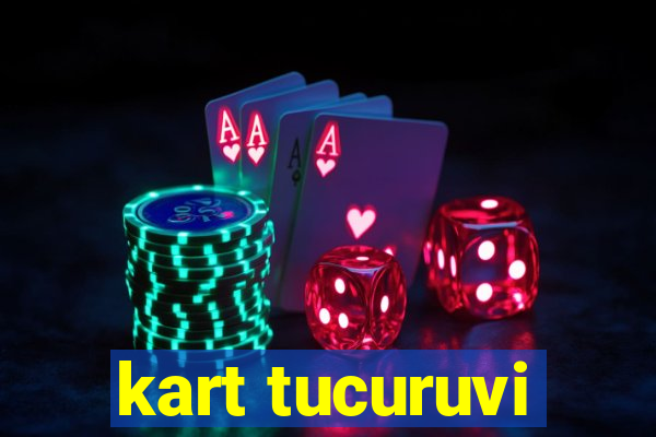 kart tucuruvi
