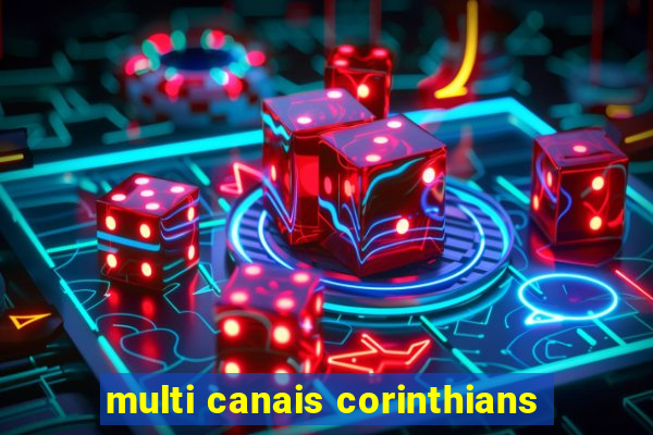 multi canais corinthians