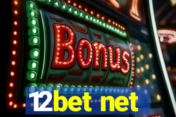 12bet net
