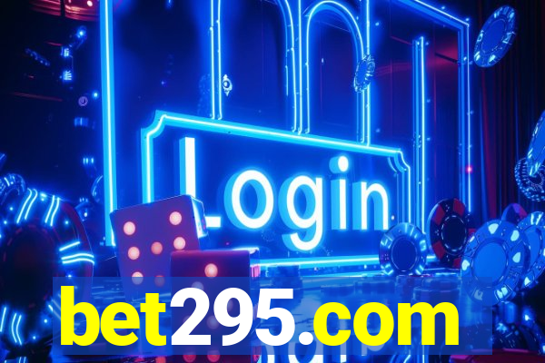 bet295.com