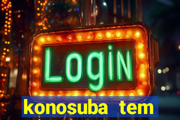 konosuba tem quantas temporadas