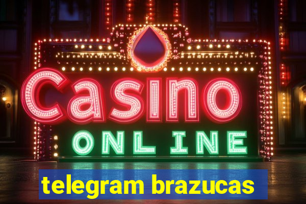 telegram brazucas