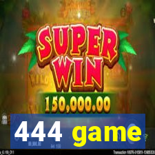 444 game