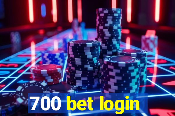 700 bet login