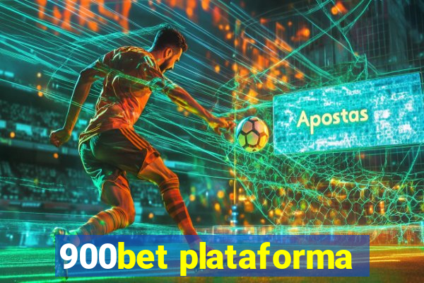 900bet plataforma