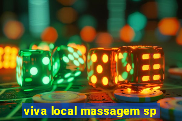 viva local massagem sp