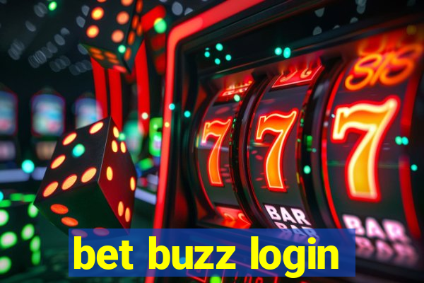 bet buzz login