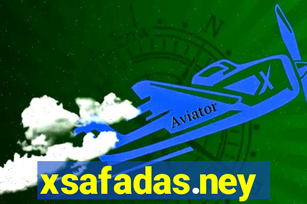xsafadas.ney
