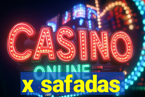 x safadas
