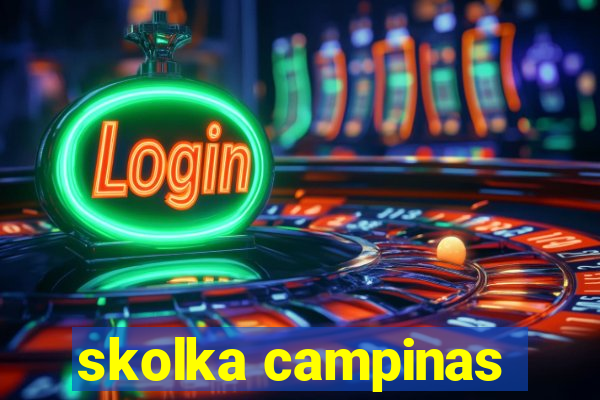 skolka campinas