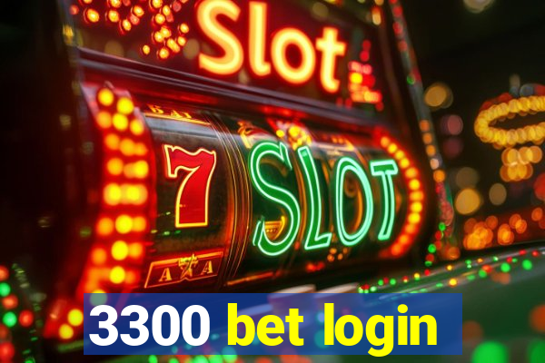3300 bet login