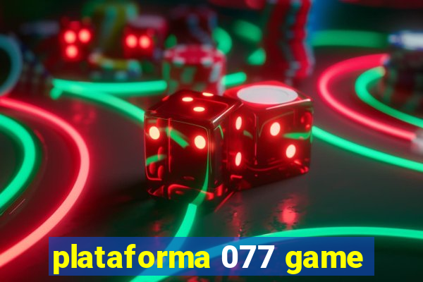 plataforma 077 game