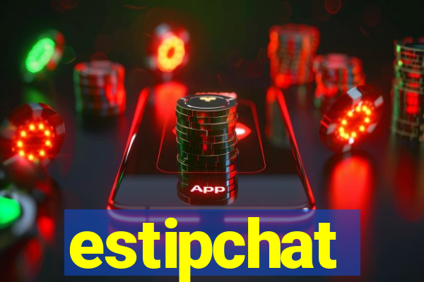 estipchat