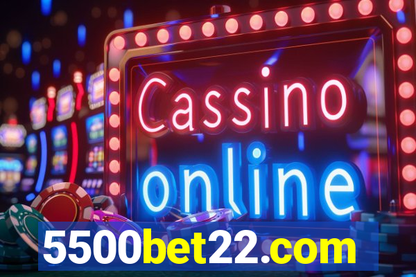 5500bet22.com