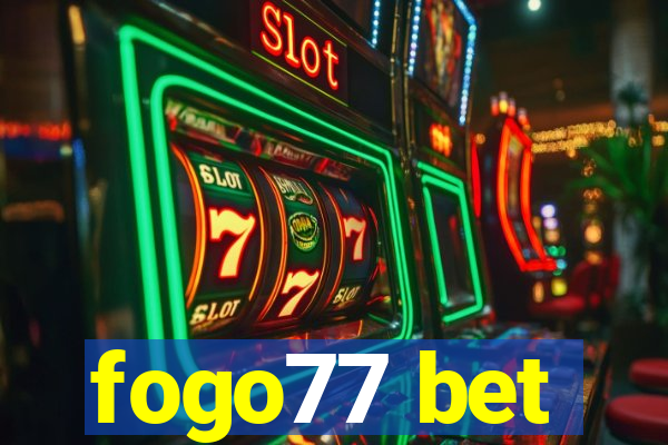 fogo77 bet