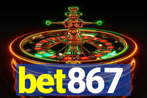 bet867