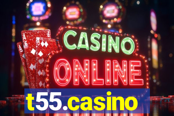 t55.casino