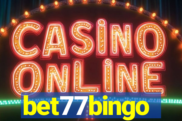 bet77bingo