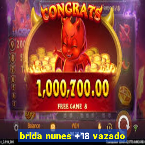 brida nunes +18 vazado