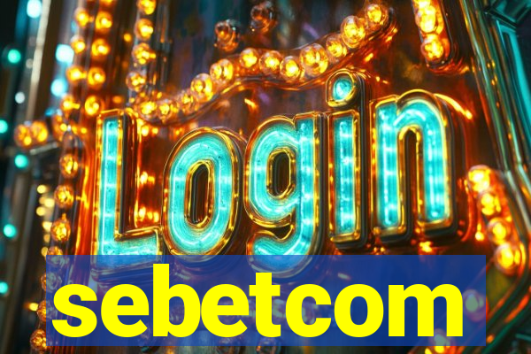 sebetcom