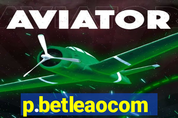 p.betleaocom