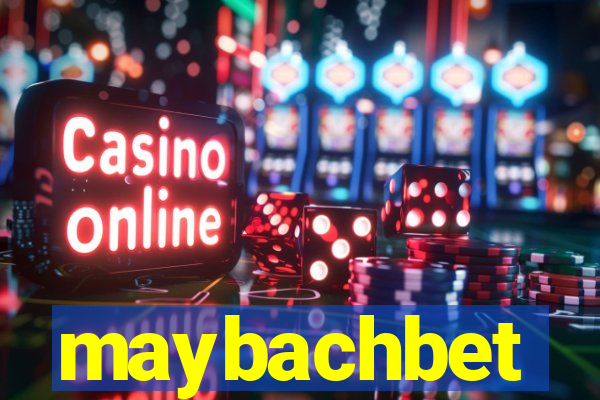 maybachbet