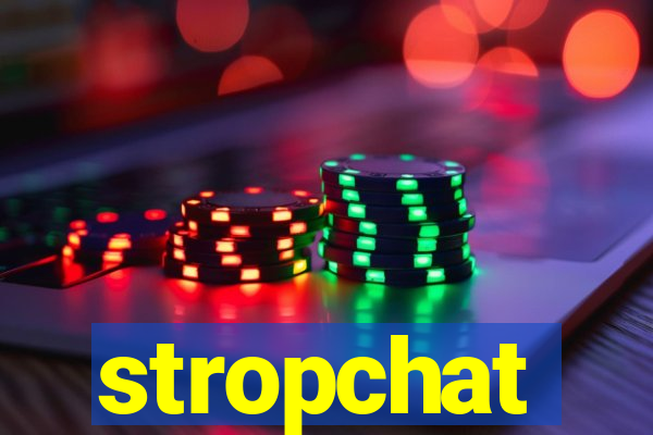 stropchat