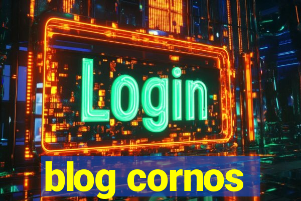 blog cornos