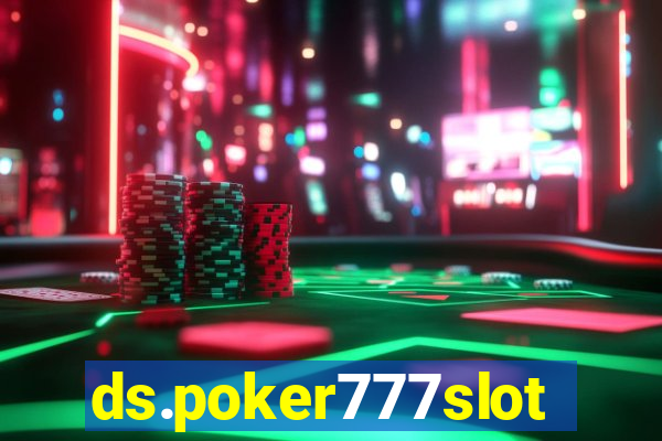 ds.poker777slots.com
