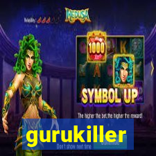 gurukiller