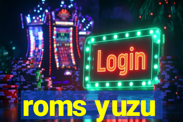 roms yuzu