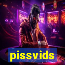 pissvids