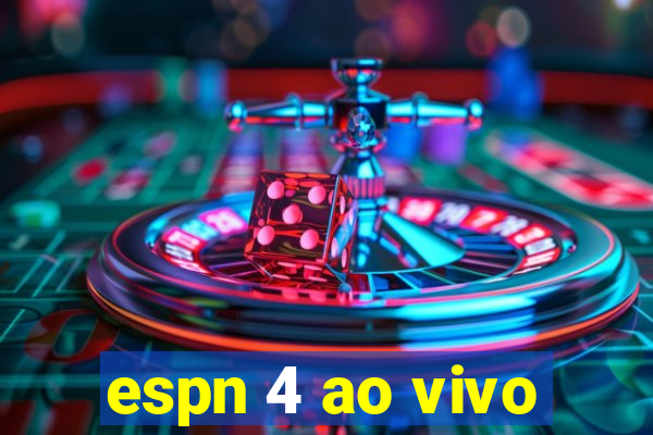 espn 4 ao vivo