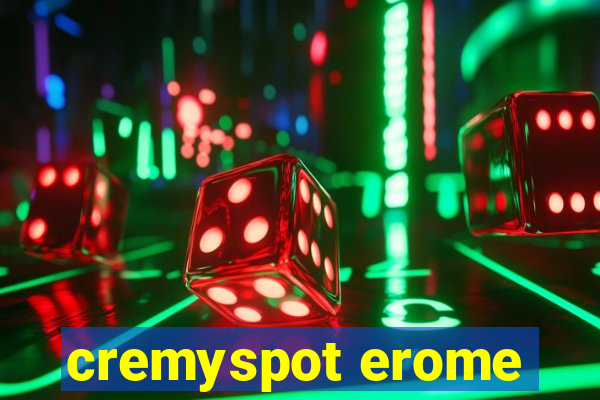 cremyspot erome