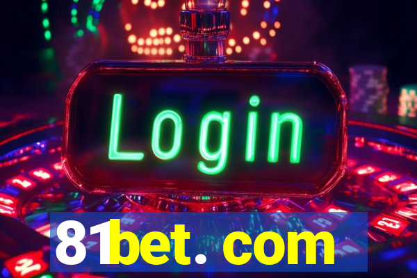 81bet. com